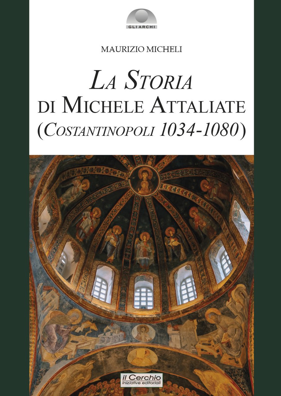 La storia di Michele Attaliate. (Costantinopoli 1034-1080) | Immagine principale