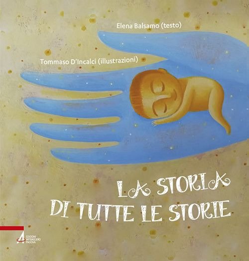 La storia di tutte le storie. Ediz. a colori | Immagine principale