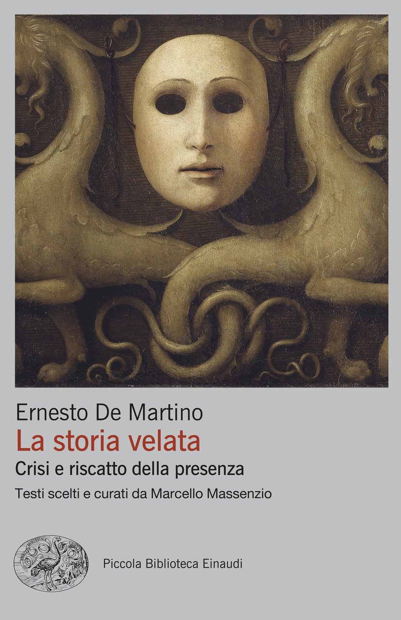 La storia velata. Crisi e riscatto della presenza
