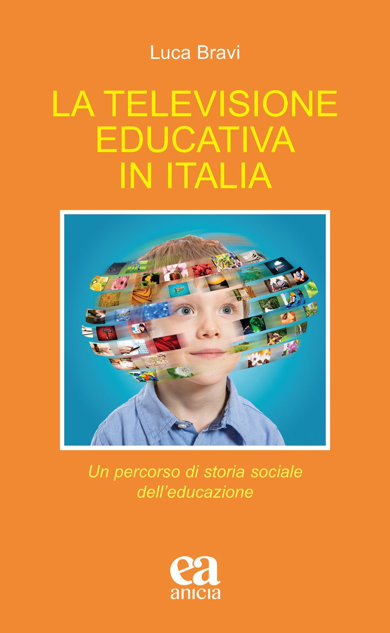 La televisione educativa in Italia. Un percorso di storia sociale …