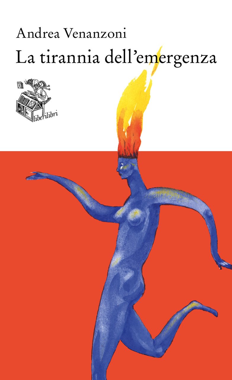 La tirannia dell'emergenza