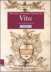 La travagliosa e miserabil vita di Niccolò de' Veronesi Pesciolini … | Immagine principale