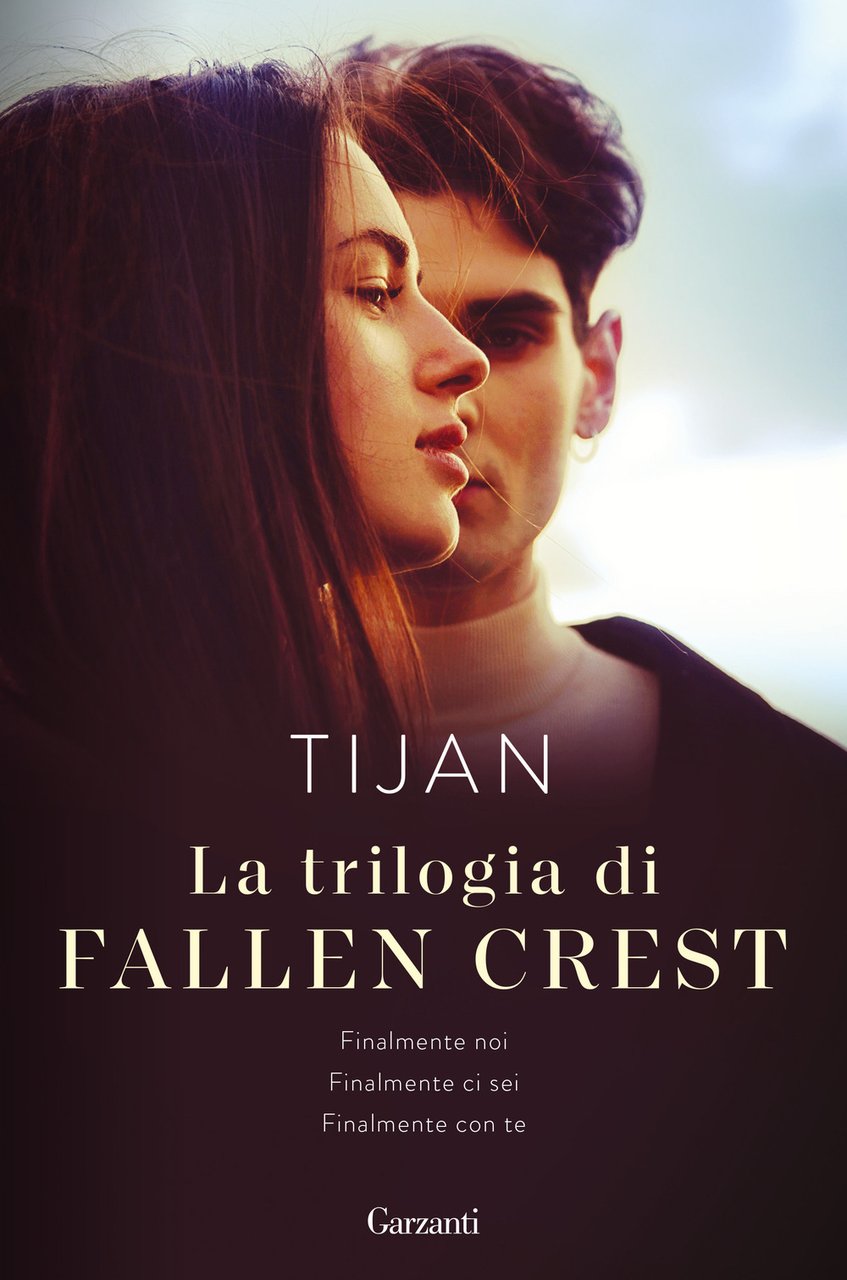 La trilogia di Fallen Crest: Finalmente noi-Finalmente ci sei-Finalmente con …