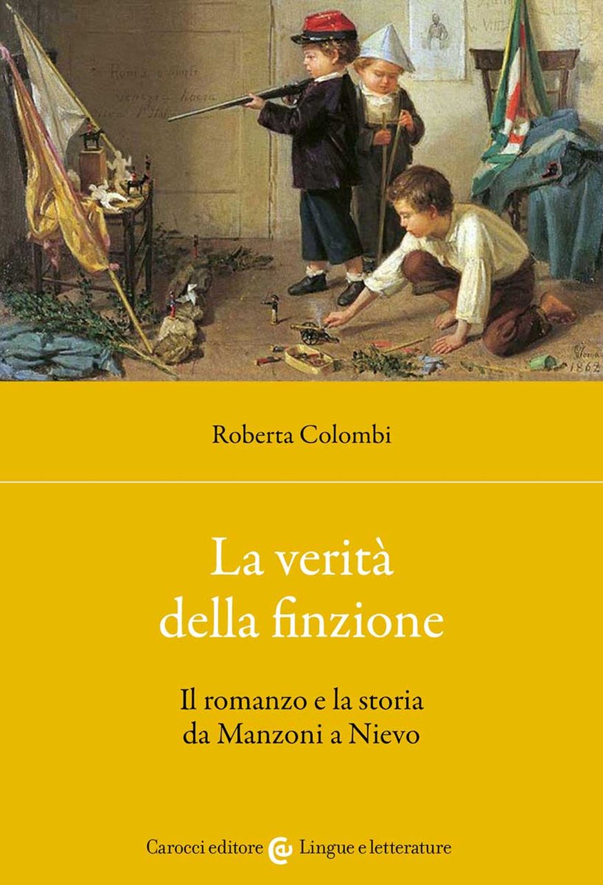 La verità della finzione. Il romanzo e la storia da …