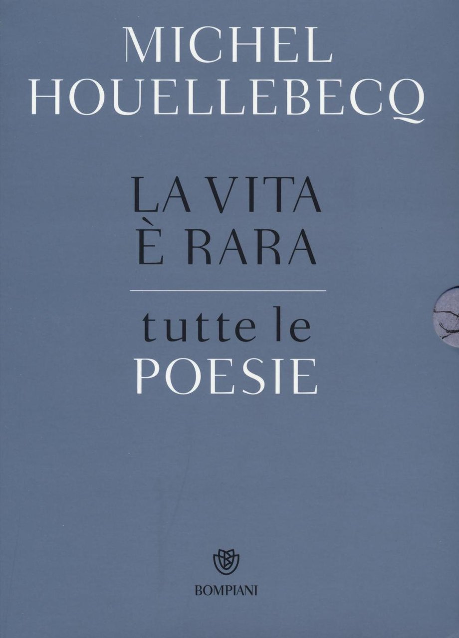 La vita è rara. Tutte le poesie. Testo francese a …