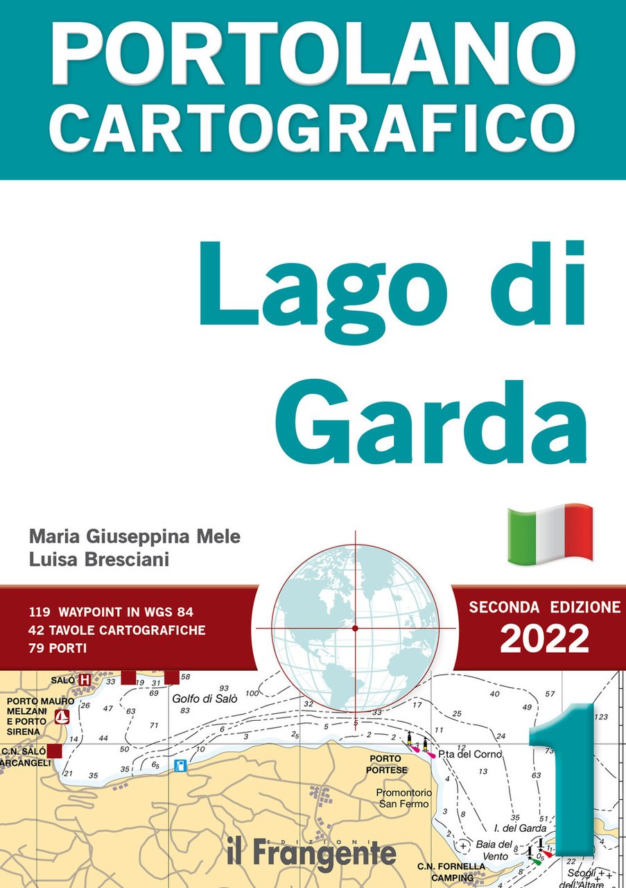 Lago di Garda. Portolano cartografico. Vol. 1 | Immagine principale