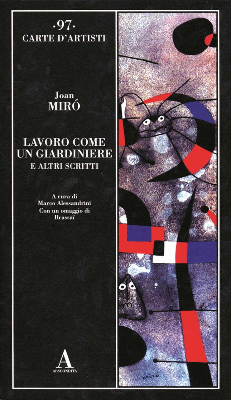 Lavoro come un giardiniere e altri scritti | Immagine principale