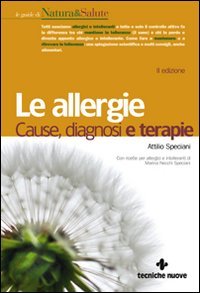 Le allergie. Cause, diagnosi e terapie | Immagine principale