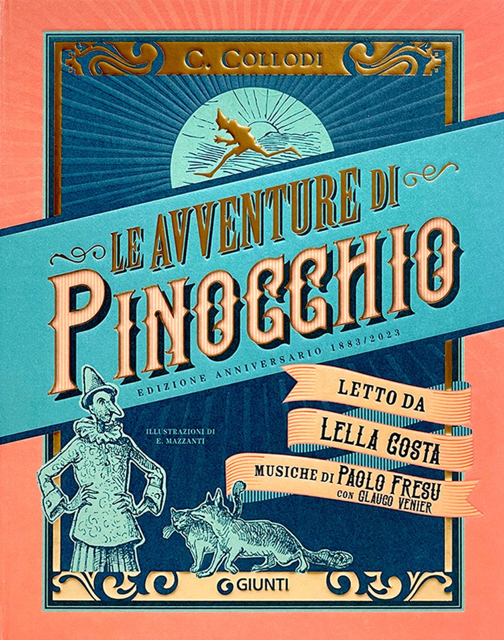 Le avventure di Pinocchio. Storia di un burattino (ristampa anastatica …