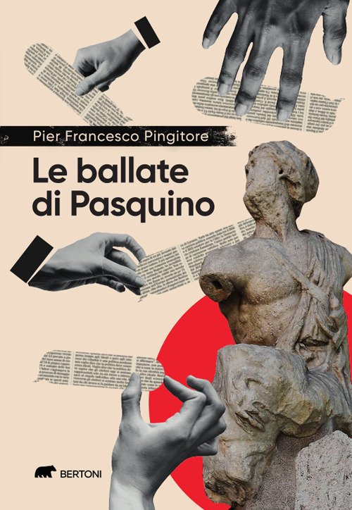 Le ballate di Pasquino. Cronache satiriche in rima romana tra …