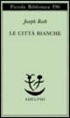 Le città bianche