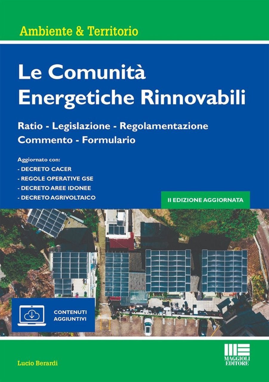 Le comunità energetiche rinnovabili. Ratio - Legislazione - Regolamentazione - … | Immagine principale