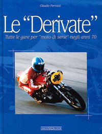 Le derivate. Tutte le gare per «moto di serie» negli …