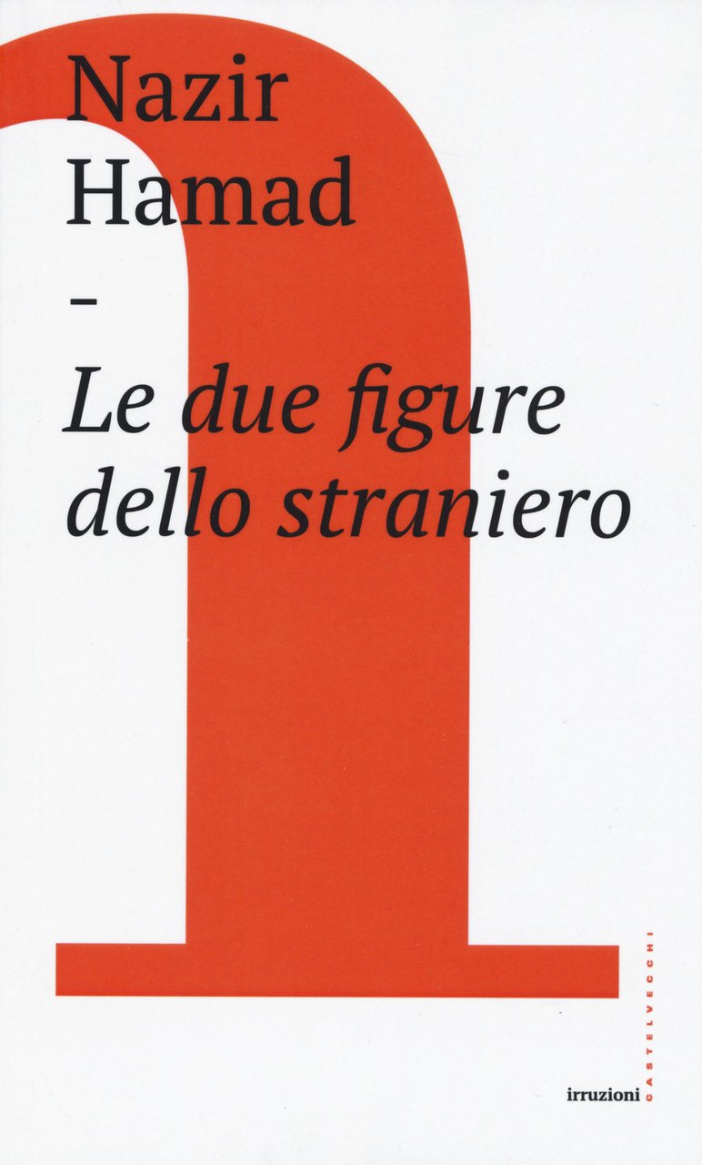 Le due figure dello straniero | Immagine principale