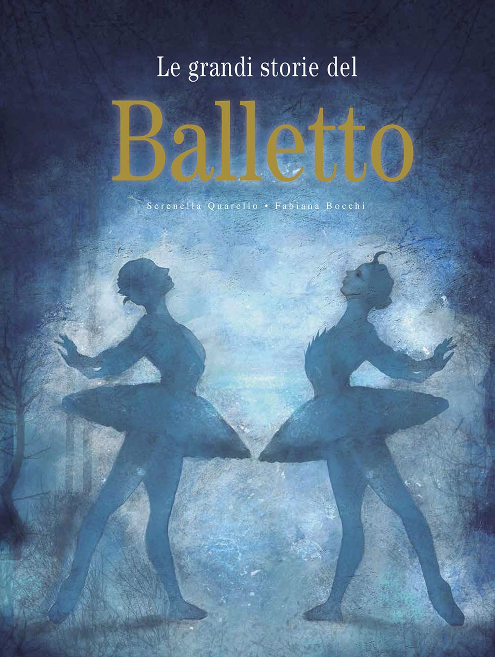 Le grandi storie del balletto. Ediz. a colori | Immagine principale