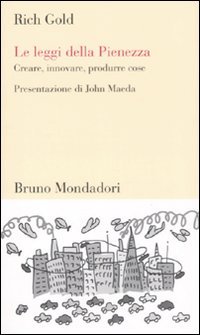 Le leggi della pienezza. Creare, innovare, produrre cose | Immagine principale