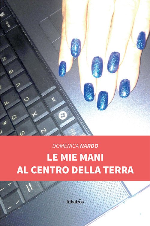 Le mie mani al centro della terra | Immagine principale
