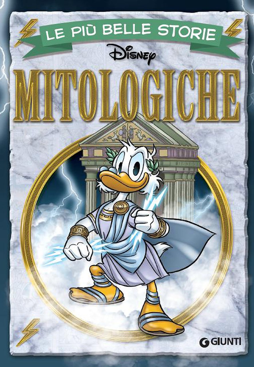 Le più belle storie mitologiche. Ediz. illustrata