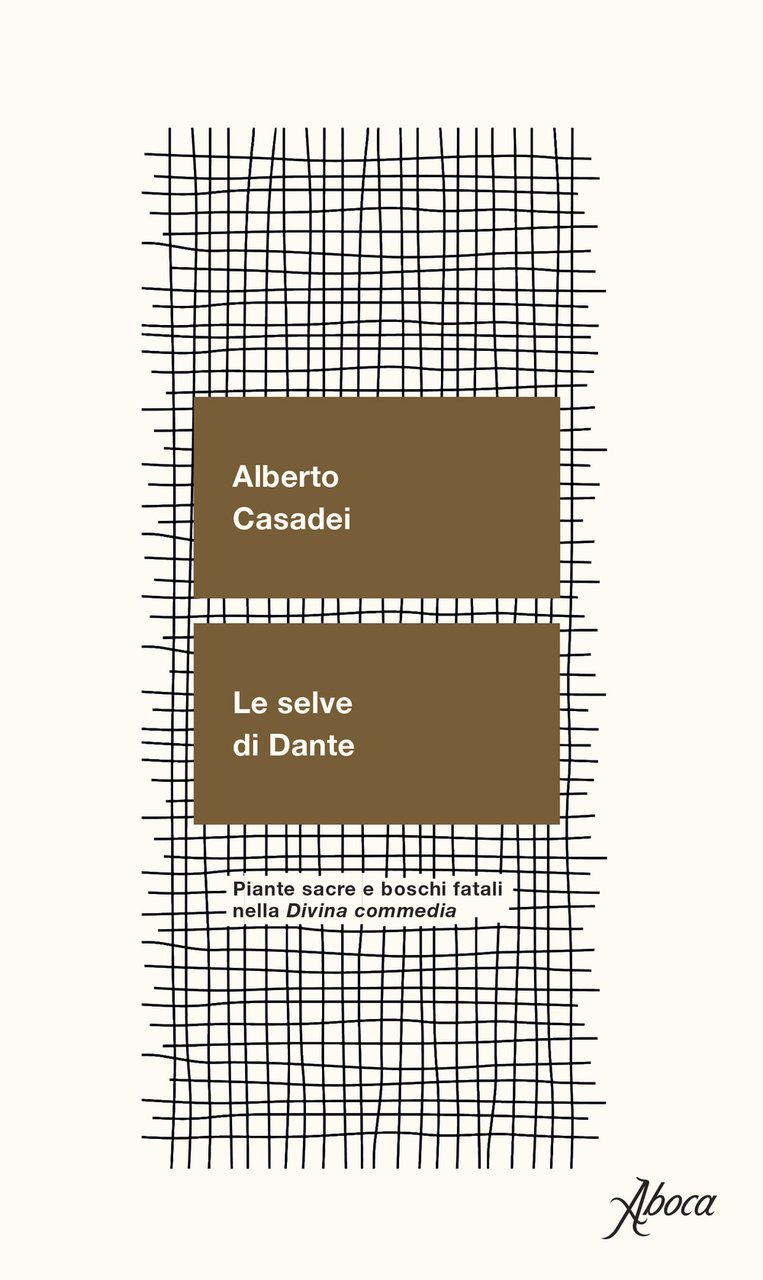 Le selve di Dante. Piante sacre e boschi fatali nella …