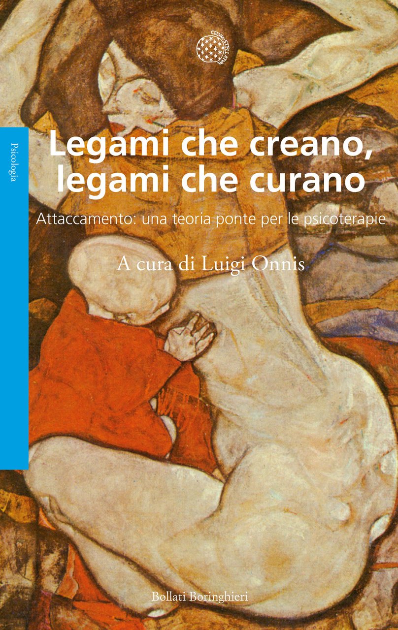 Legami che creano, legami che curano. Attaccamento: una teoria ponte …