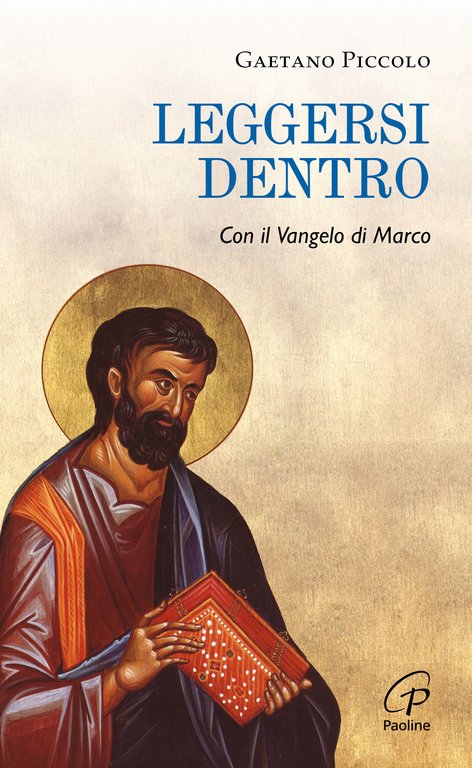 Leggersi dentro. Con il Vangelo di Marco | Immagine Gallery 3