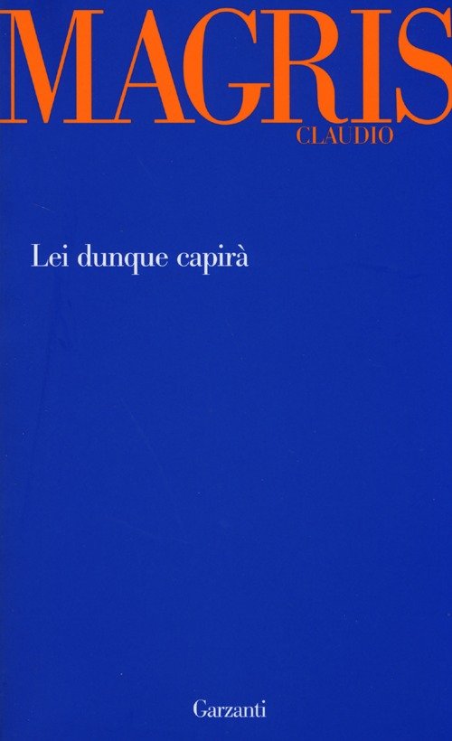 Lei dunque capirà