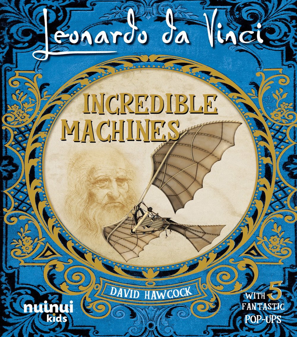 Leonardo Da Vinci. Incredible machines | Immagine principale