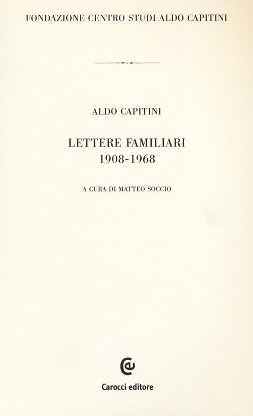 Lettere familiari 1908-1968 | Immagine principale
