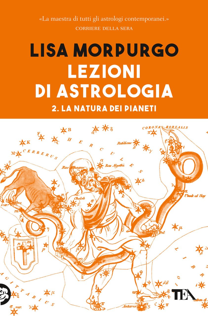 Lezioni di astrologia. Vol. 2: La natura dei pianeti
