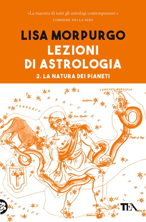 Lezioni di astrologia. Vol. 2: La natura dei pianeti