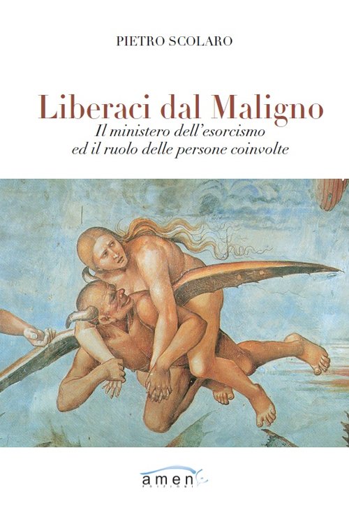 Liberaci dal maligno. Il ministero dell'esorcismo ed il ruolo delle … | Immagine principale