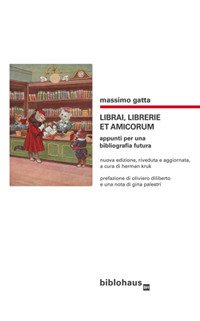 Librai, librerie et amicorum. Appunti per una bibliografia futura | Immagine principale