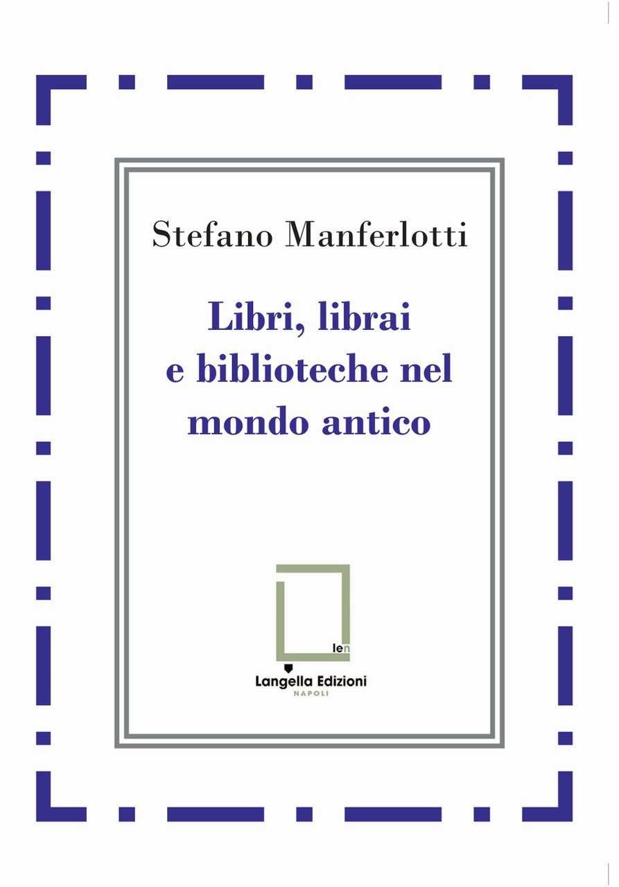 Libri, librai e biblioteche del mondo antico | Immagine principale