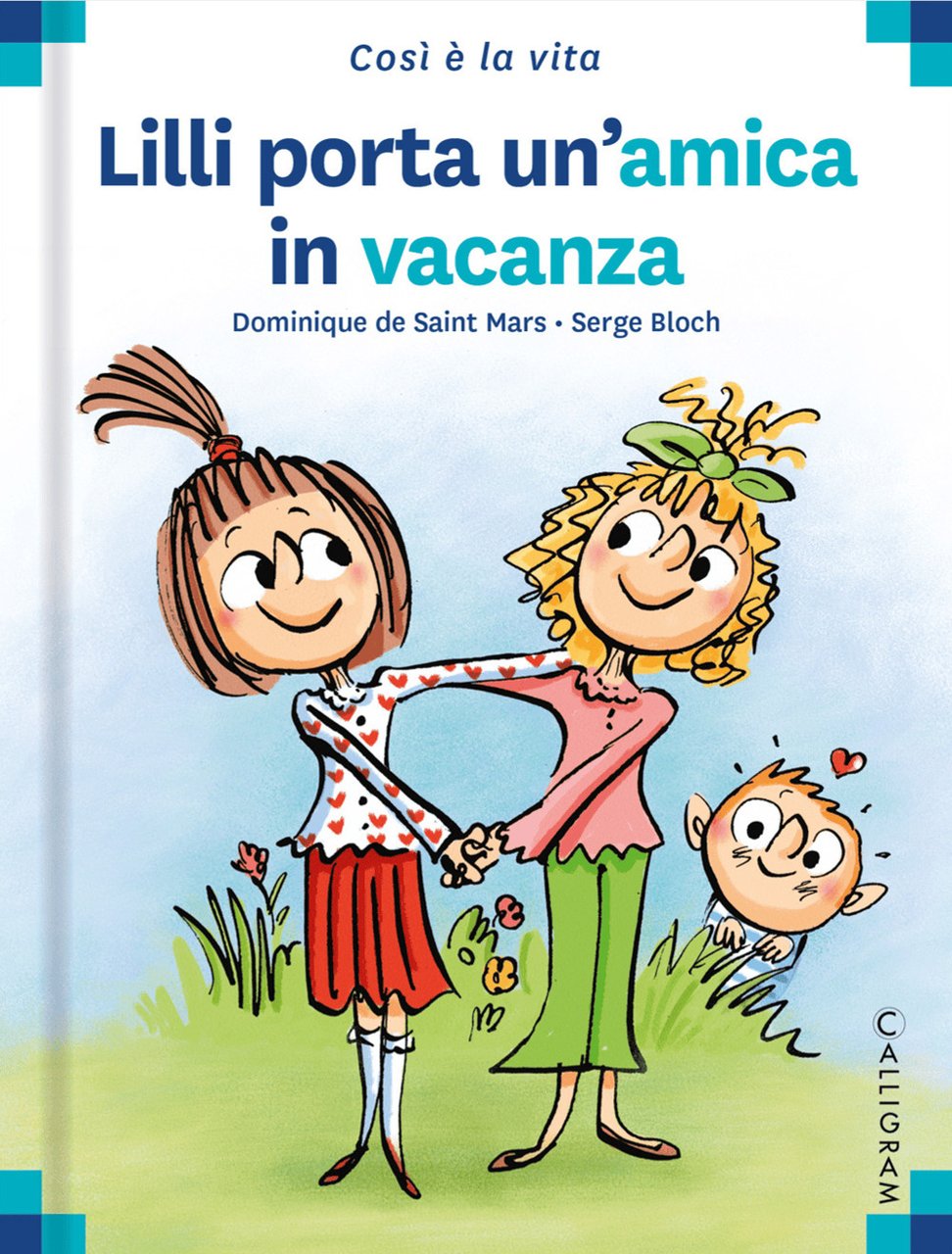 Lilli porta un'amica in vacanza