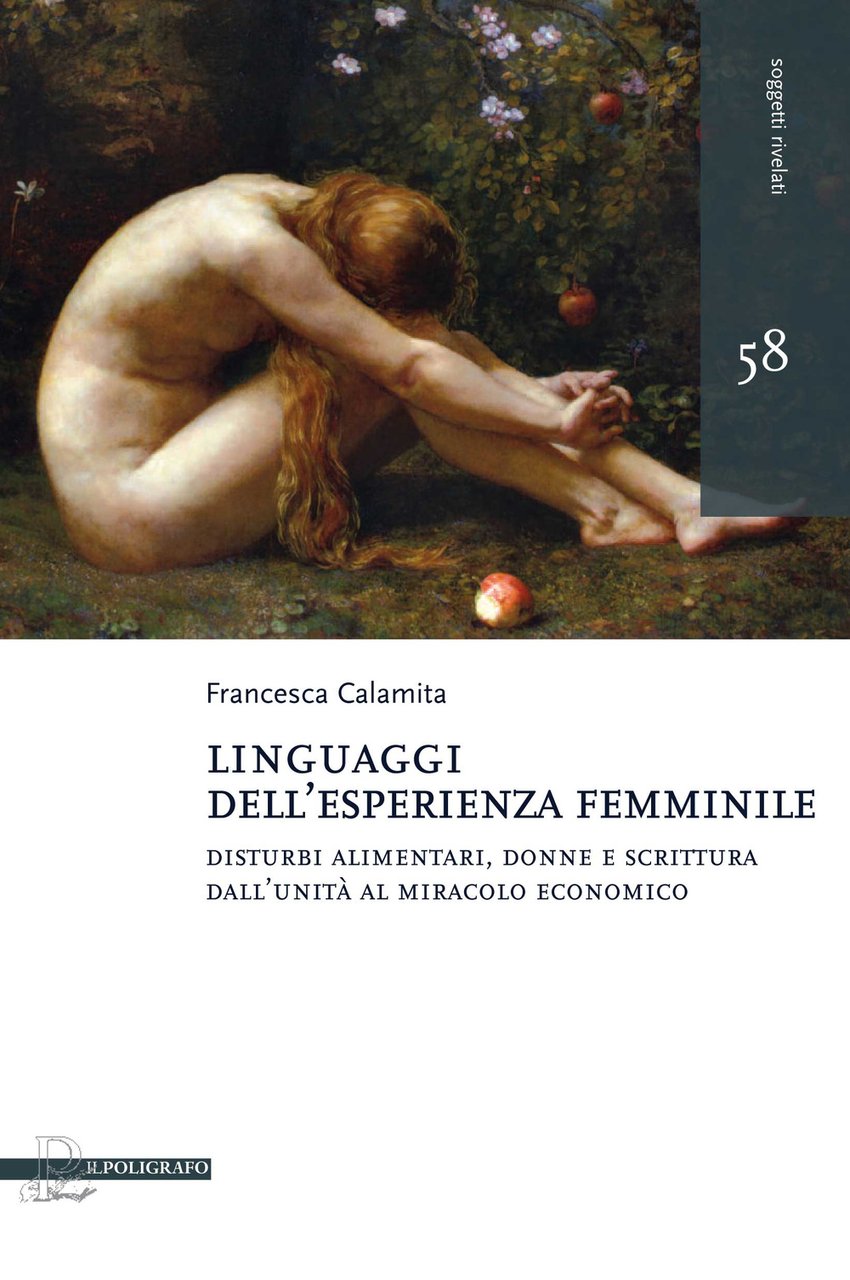 Linguaggi dell'esperienza femminile. Disturbi alimentari, donne e scrittura dall'Unità al … | Immagine principale