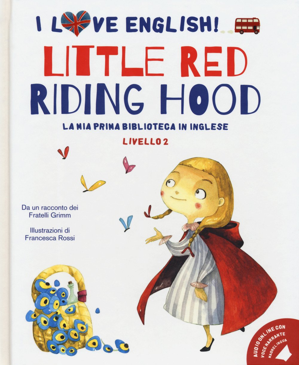 Little Red Riding Hood. Da un racconto dei fratelli Grimm. … | Immagine principale