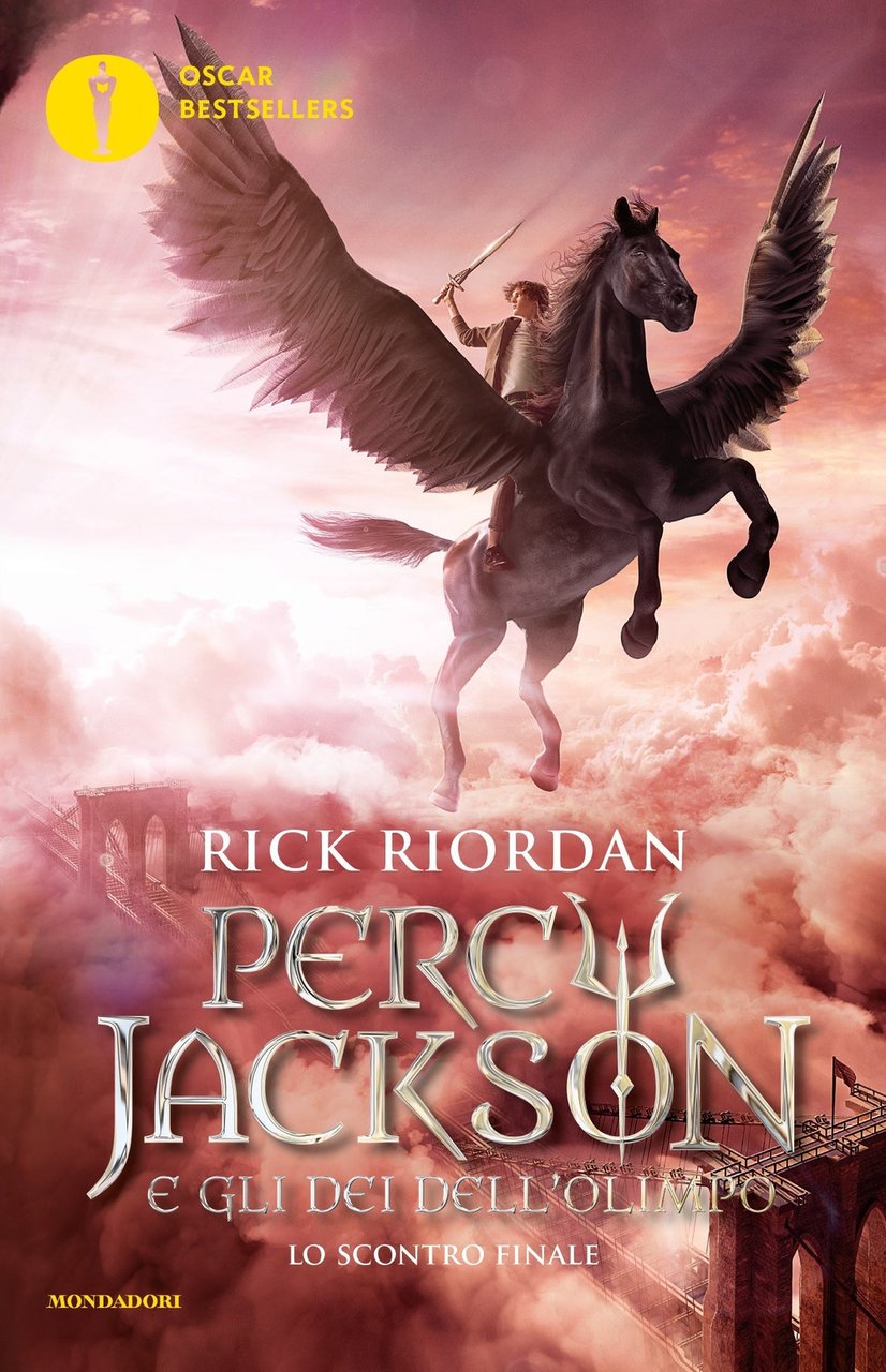 Lo scontro finale. Percy Jackson e gli dei dell'Olimpo. Nuova …