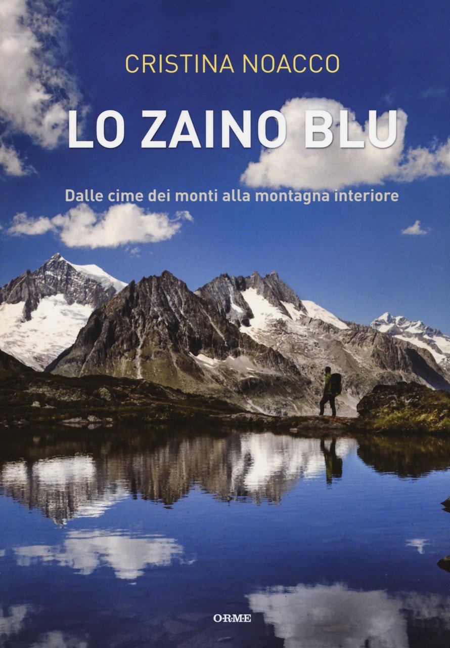 Lo zaino blu. Dalle cime dei monti alla montagna interiore | Immagine principale