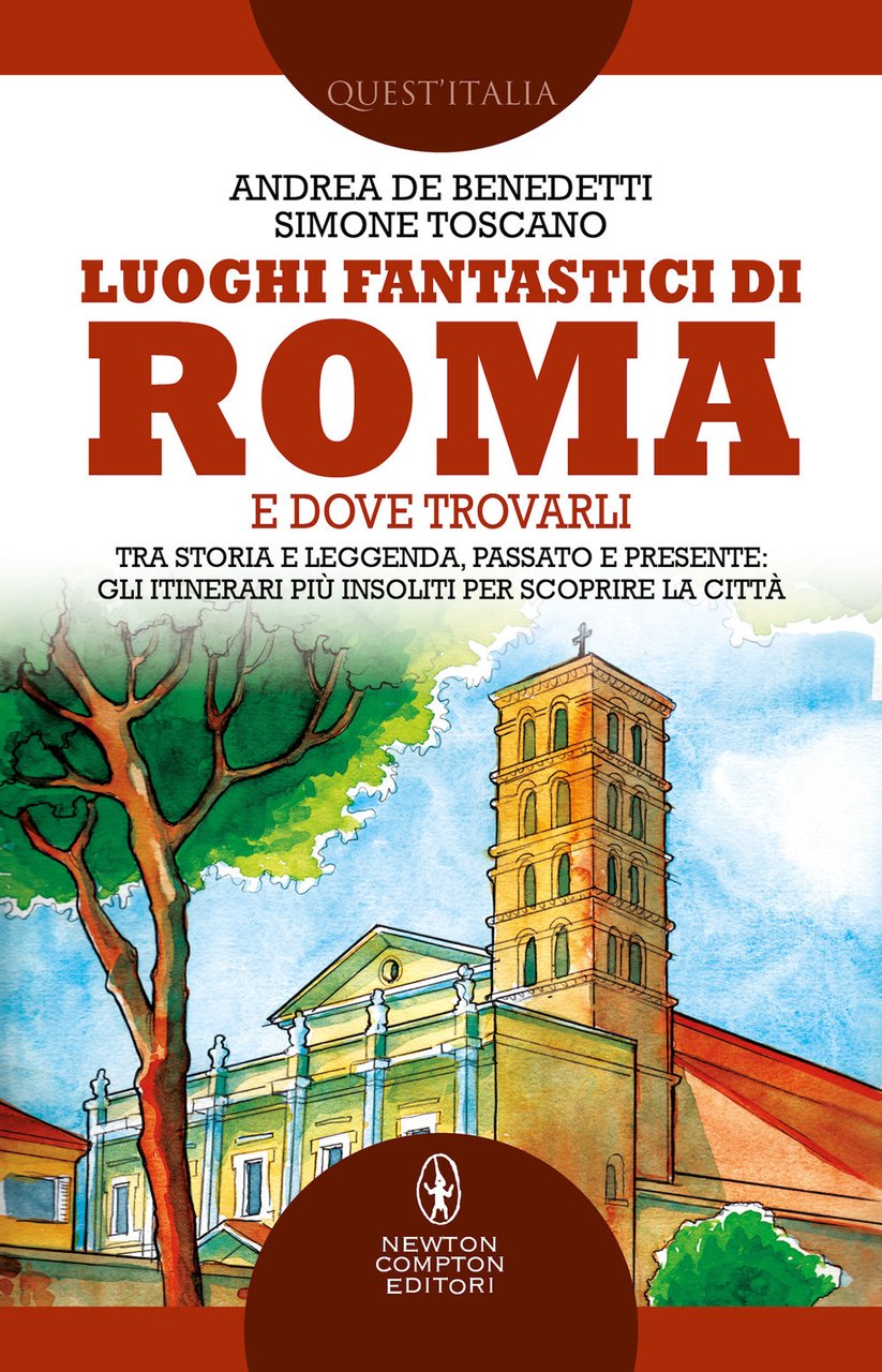Luoghi fantastici di Roma e dove trovarli. Tra storia e …