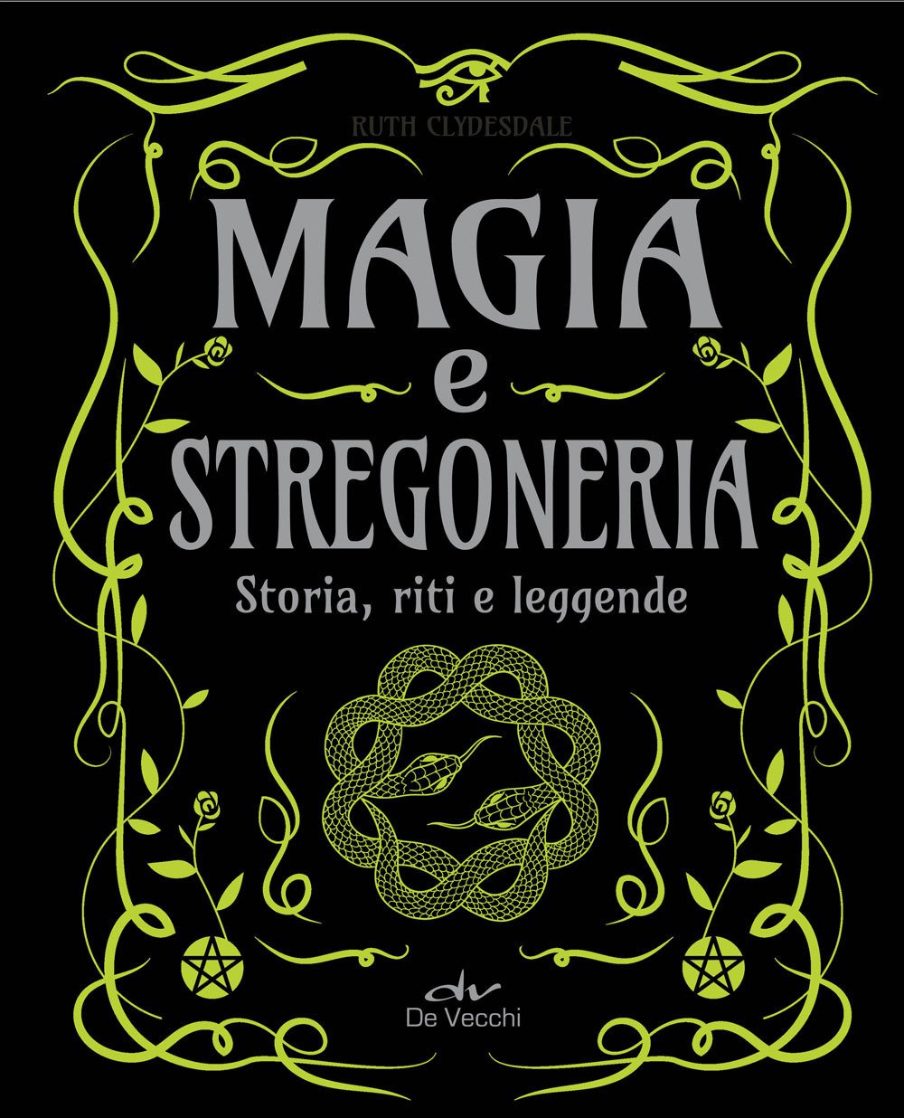 Magia e stregoneria. Storia, riti e leggende | Immagine principale