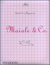 Maiale & Co. Ediz. illustrata