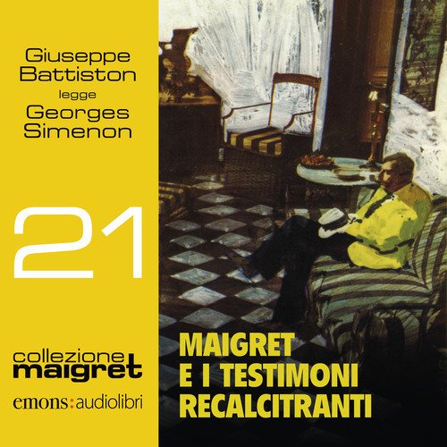 Maigret e i testimoni recalcitranti letto da Giuseppe Battiston. Audiolibro. …