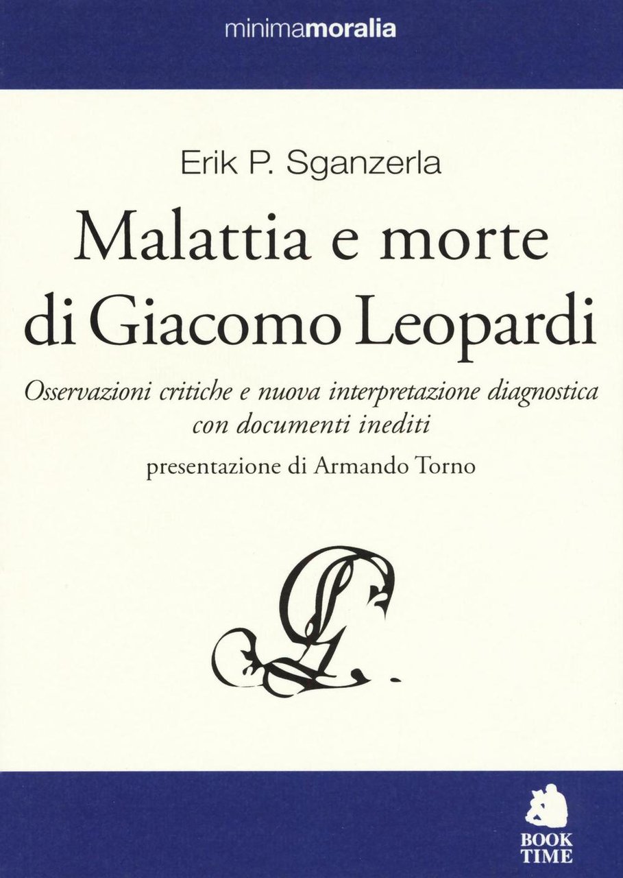 Malattia e morte di Giacomo Leopardi. Osservazioni critiche e nuova … | Immagine principale
