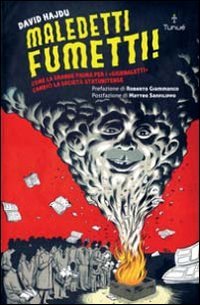 Maledetti fumetti! Come la grande paura per i «giornaletti» cambiò …