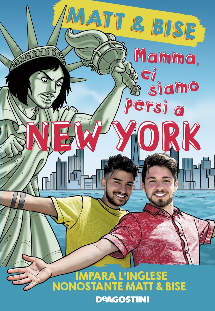Mamma, ci siamo persi a New York. Impara l'inglese nonostante …