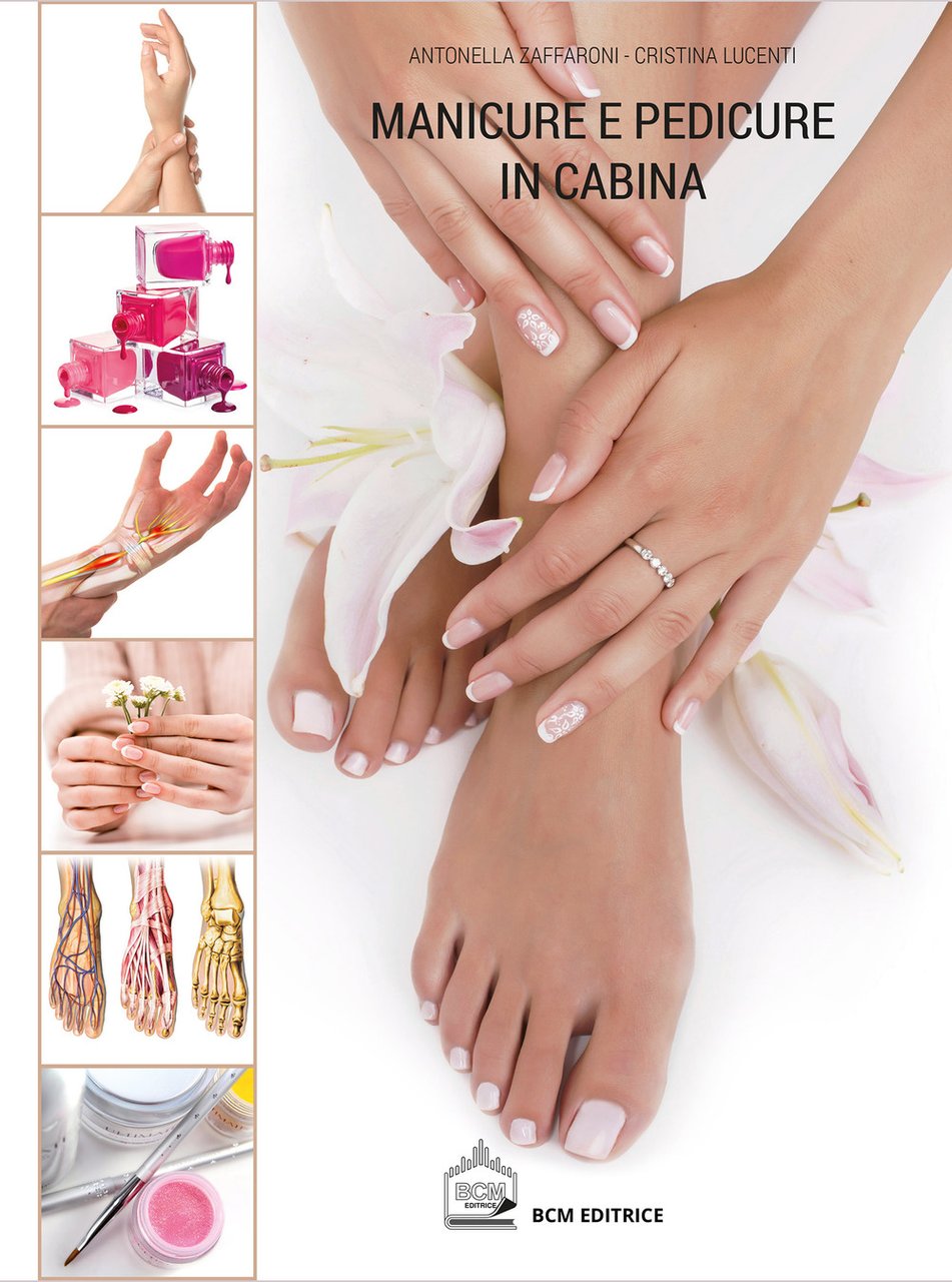Manicure e pedicure in cabina. Nuova ediz. | Immagine principale
