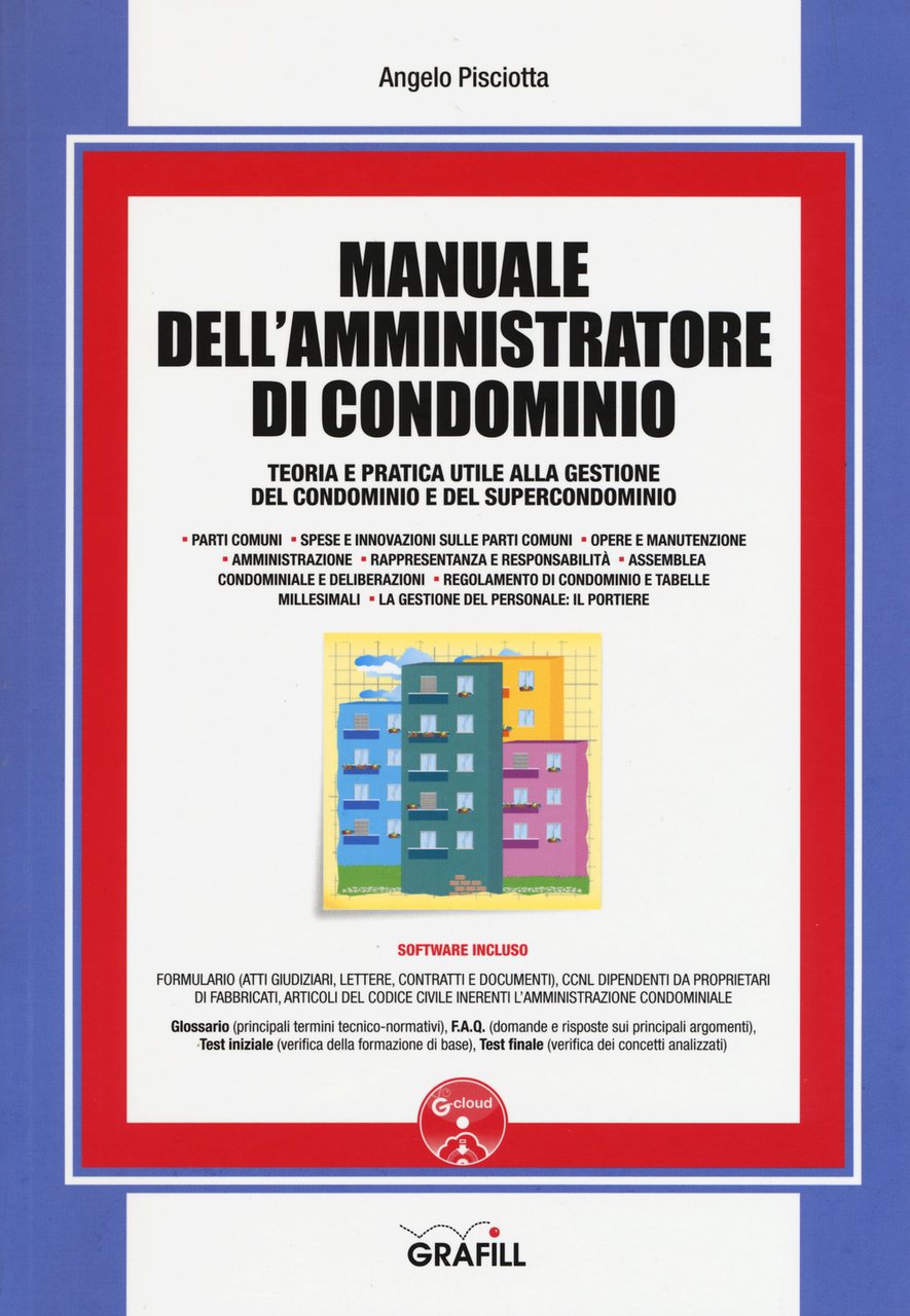 Manuale dell'amministratore di condominio. Con Contenuto digitale per download e …