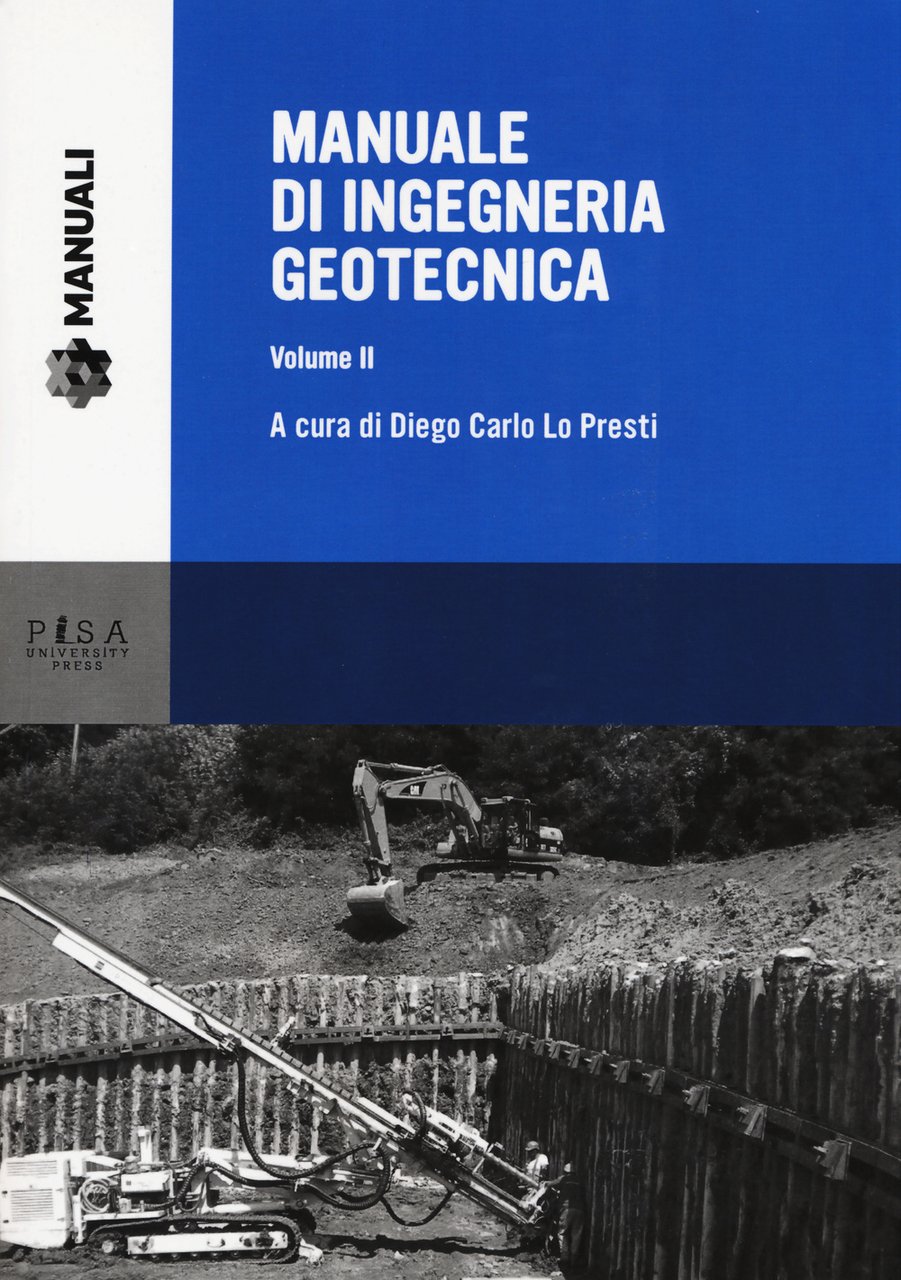 Manuale di ingegneria geotecnica. Vol. 2