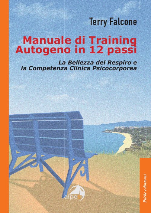 Manuale di training autogeno in 12 passi. La bellezza del … | Immagine principale
