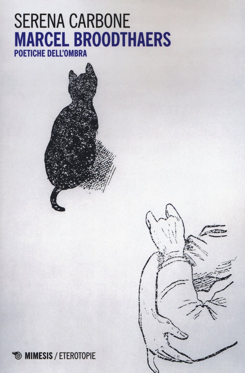 Marcel Broodthaers. Poetiche dell'ombra | Immagine principale